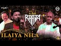 இளைய நிலா பொழிகிறதே  | Rock With Raaja Live in Concert | Chennai | ilaiyaraaja | Noise and Grains