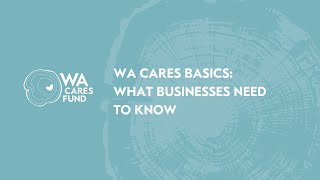 WA Cares Basics: What Businesses Need to Know