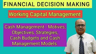 Financial Decision Making I Cash Management I Theory Explained I Hasham Ali Khan