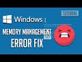 How Fix Memory Management Blue Screen on Windows 10 - SOLVED