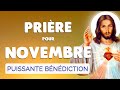 🙏 PRIÈRE pour NOVEMBRE 2024 🙏 Bénédiction Puissante pour ce MOIS