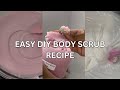 Easy diy body scrub recipe