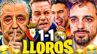 😂LOS MEJORES LLOROS MADRIDISTAS al OSASUNA 1-1 REAL MADRID  - Roncero, ByDiegoX10, JKCLife...