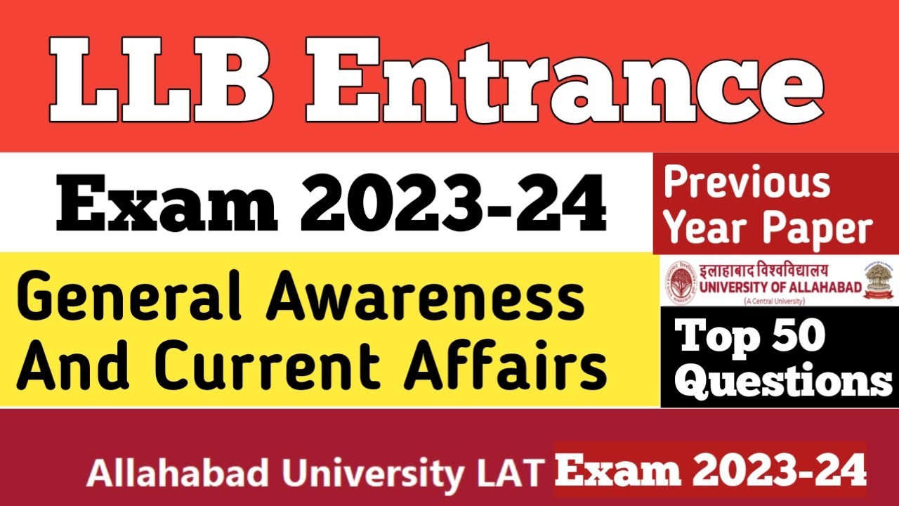 LLB Entrance Exam 2023 | General Awareness And Current Affairs | AU LLB ...