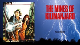 The Mines Of Kilimanjaro | Action | Adventure |  Movie