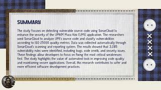 Summary of Vulnerable Source Code Detection using SonarCloud Code Analysis