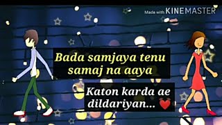Dildarian amrinder gill whatsapp status | bara samjhaya full song with lyrics