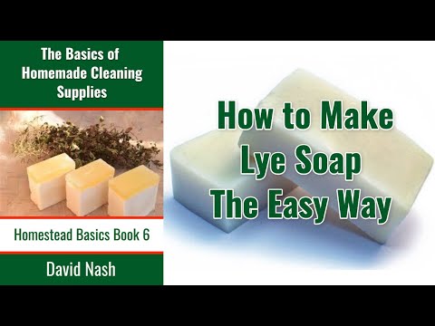 Super Easy Lye Soap Technique Super Easy Lye Soap Technique