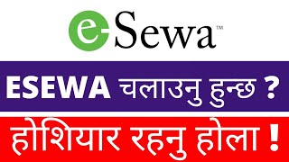 Esewa scam 2021 | be alert from scammer | Esewa digital wallet