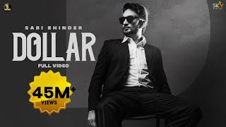 Dollar : Sabi Bhinder (Full Video) | The Kidd | Jashan Nanarh | Songs 2020 | Jatt Life Studios