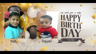 Nafi and Raiyan's Birthday || নাফি এবং রাইয়ান এর শুভ জন্মদিন