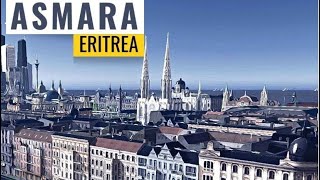 Looking at Asmara Eritrea 2020!