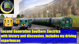 Second generation Southern Electric Multiple Units. [some I drove] model railway history discussions