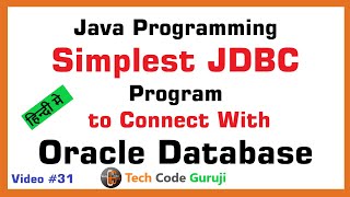 Simplest JDBC Program to Connect with Oracle Database
