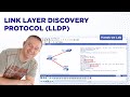 LLPD | Link Layer Discovery Protocol | Configure LLDP Using Cisco Packet Tracer | Hands on Lab