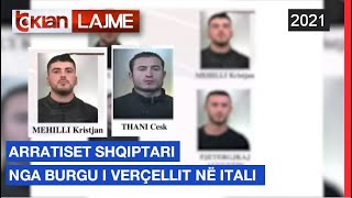 Tv Klan - Arratiset shqiptari nga burgu i Verçellit në Itali | Lajme-News