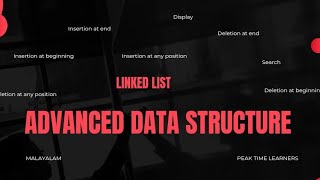 Linked list in advanced data structure | concept | implementation using C KTU MCA sem 1