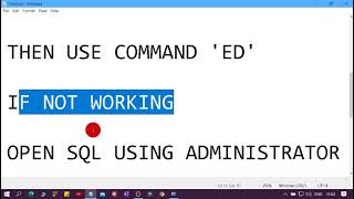 HOW TO EDIT SQL COMMAND IN NOTEPAD USING ED COMMAND IN SQL