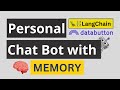 Build a PERSONAL CHATBOT with LangChainAI MEMORY with ChatGPT-3.5-Turbo API in PYTHON