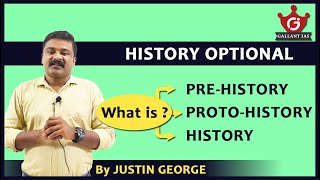 What is Pre-history, Proto-history and History ? History optional | UPSC CSE | Gallant IAS