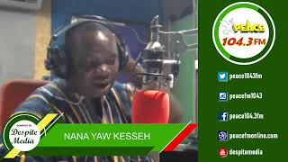 Decision Time With Nana Yaw Kesseh On Peace 104.3 FM (23/10/2024)