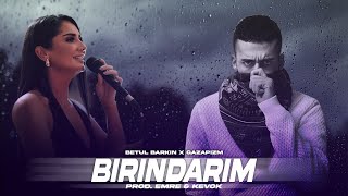 Betul Barkın X Gazapizm - Bırındarım ( Trap Mix )