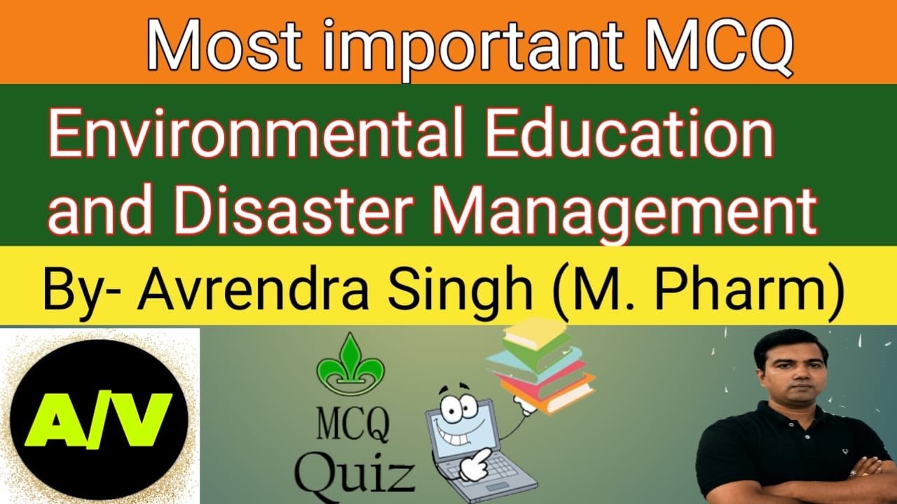 Very Important MCQ For Environmental Education And Disaster Management ...