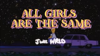 Juice WRLD - All Girls Are The Same (Lyrics) 🎶