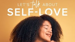 Let's talk about self love | SELF LOVE | Positive Morning Motivation | LISTEN EVERY DAY!