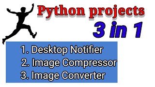 3 Python Projects in Under 10 minutes | Short yet Useful Python Projects | 3 quick Python Projects