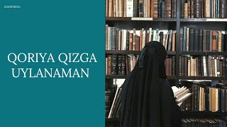 O`QIGAN QIZLARGA UYLANMOQCHI BO`LGANLARGA NASIHAT / ABDULBORIY DOMLA