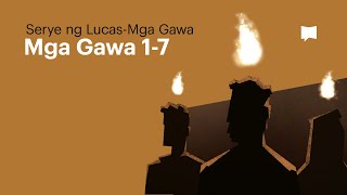 Pentecostes: Mga Gawa 1–7