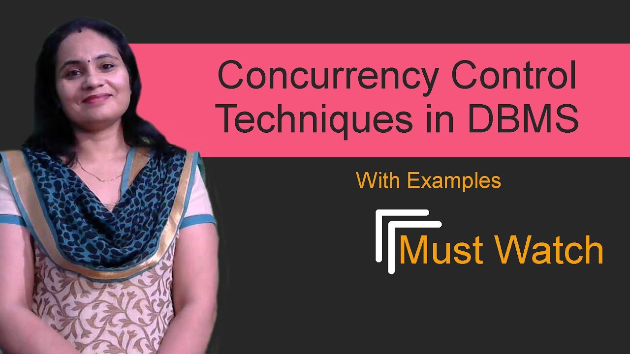 DBMS-Lect-53:Concurrency Control Techniques In DBMS|Concurrency Control ...