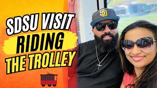 SDSU Visit Riding The Trolley