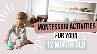 Montessori Toddler Play at 12 Months