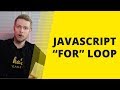 Javascript For Loops - Explanation For Beginners