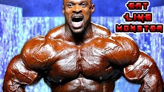 EAT LIKE MONSTER | RONNIE COLEMAN MOTIVATION 2019