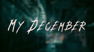 Linkin Park - My December / Lyrics