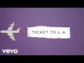Brett Young - Ticket To L.A. (Lyric Version)