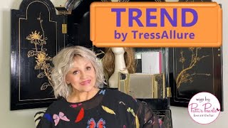 TREND by TressAllure in 56/60/R8 Wig Review for WigsByPattisPearls.com