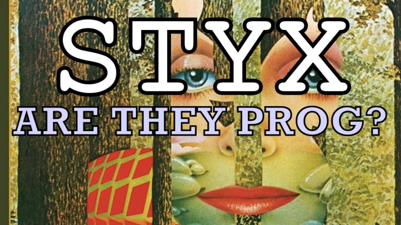 Styx Are They Prog Youtube