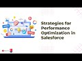 Strategies for Performance Optimization in Salesforce | Algoworks