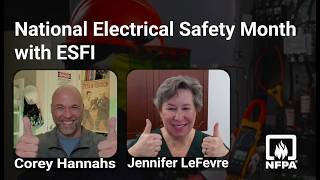 National Electrical Safety Month with ESFI