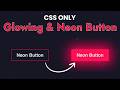 CSS Button Animation | Create Stunning Glowing Button Effects