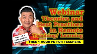Libreng Webinar: Remote Teaching and Learning Theories and Best Practices