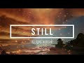 Still - (Hillsong Worship)  Cover By Chien Kai Ming