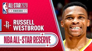 Russell Westbrook 2020 All-Star Reserve | 2019-20 NBA Season