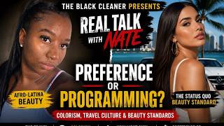 Preference or Programming? | Colorism, Travel Culture & Beauty Standards