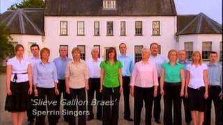 the Sperrin Singers - Slieve Gallion Braes / Our Wee World