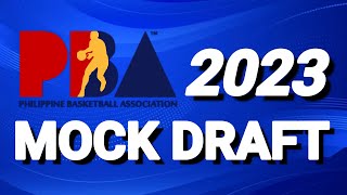 PBA 2023 MOCK Draft First Round